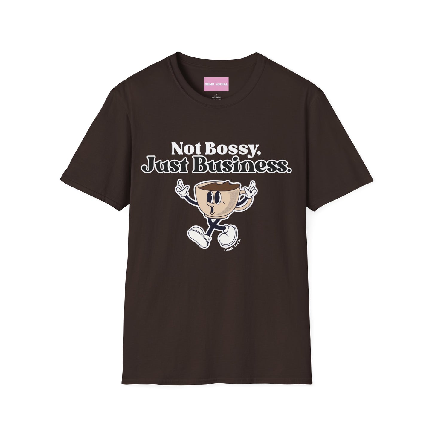 Not Bossy - Unisex Softstyle T-Shirt